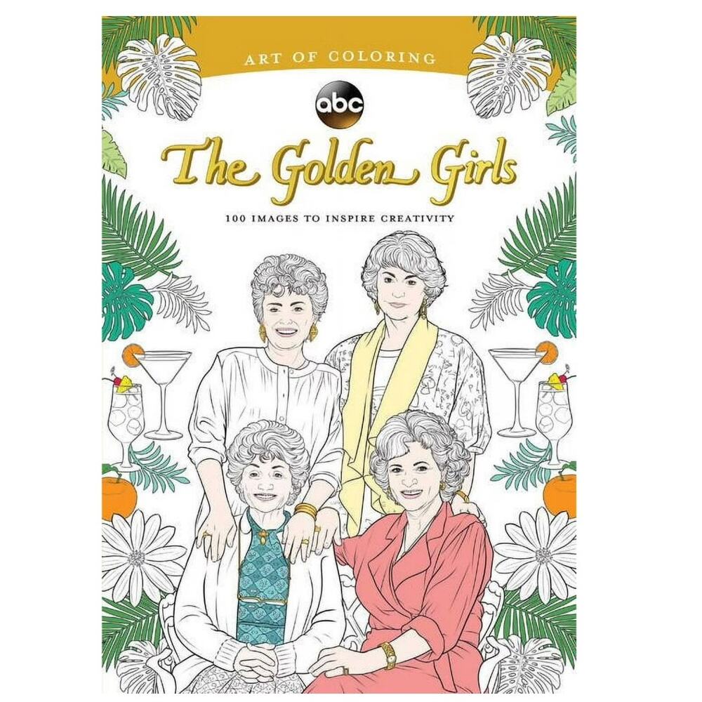 NWOT Art of Coloring: Golden Girls: 100 Images to Inspire Creativity